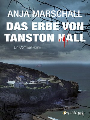 cover image of Das Erbe von Tanston Hall